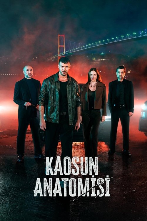 Kaosun Anatomisi afiş görseli