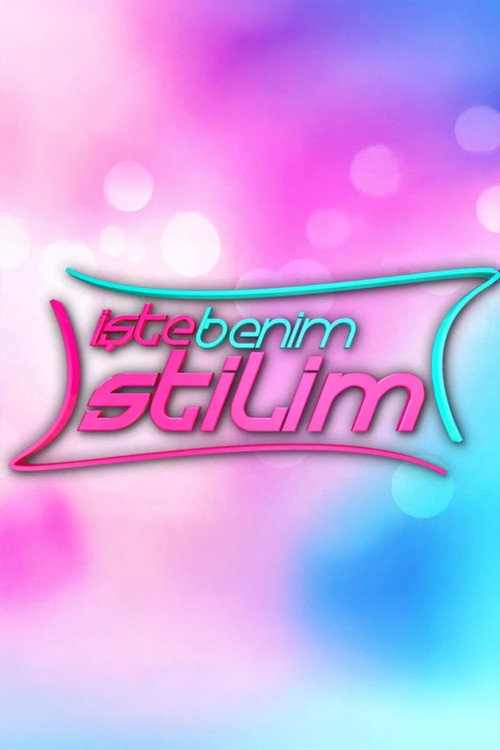 İşte Benim Stilim afiş görseli
