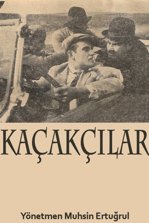 Kaçakçılar afiş görseli