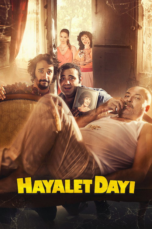 Hayalet Dayı afiş görseli