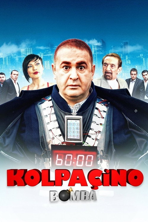 Kolpaçino: Bomba afiş görseli