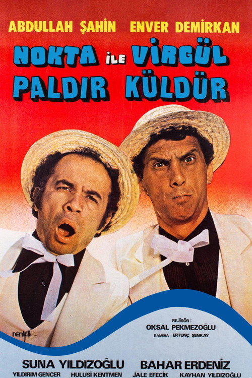 Nokta ile Virgül Paldır Küldür afiş görseli