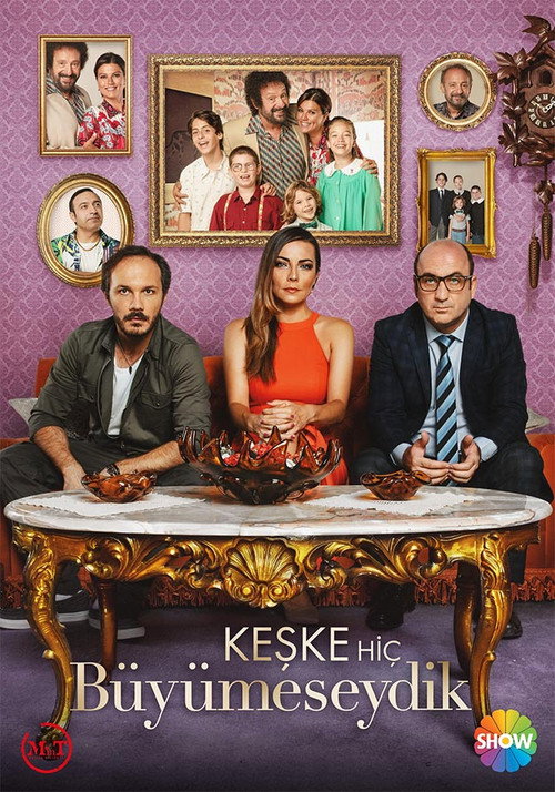 Keşke Hiç Büyümeseydik afiş görseli