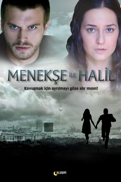 Menekşe ile Halil afiş görseli
