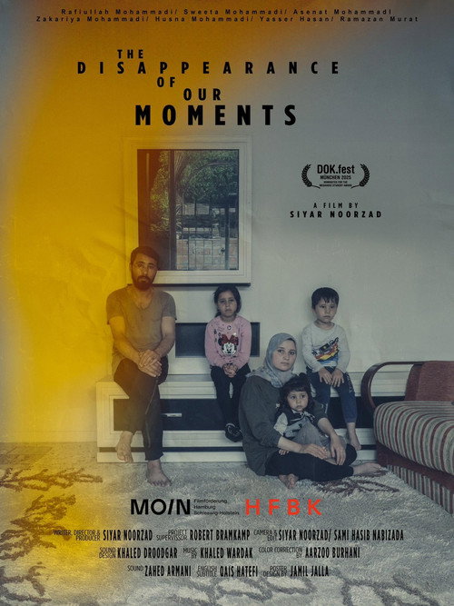 The Disappearance of Our Moments afiş görseli