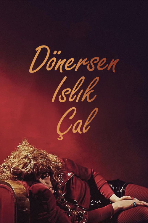 Dönersen Islık Çal afiş görseli