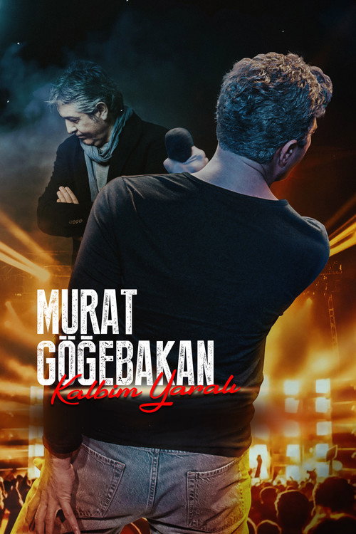 Murat Göğebakan: Kalbim Yaralı afiş görseli