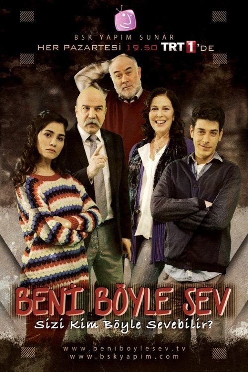 Beni Böyle Sev afiş görseli