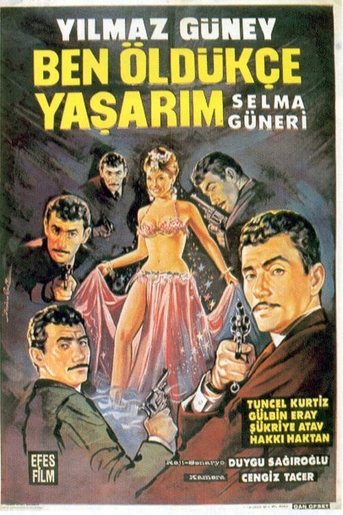 Ben Öldükçe Yaşarım afiş görseli