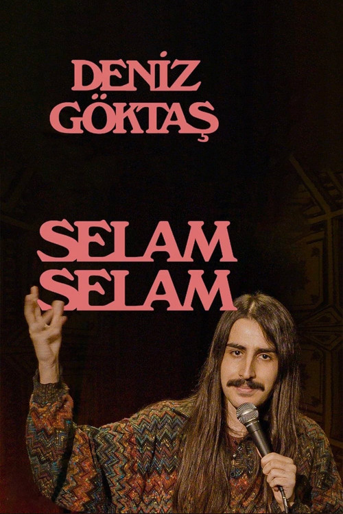 Deniz Göktaş: Selam Selam afiş görseli