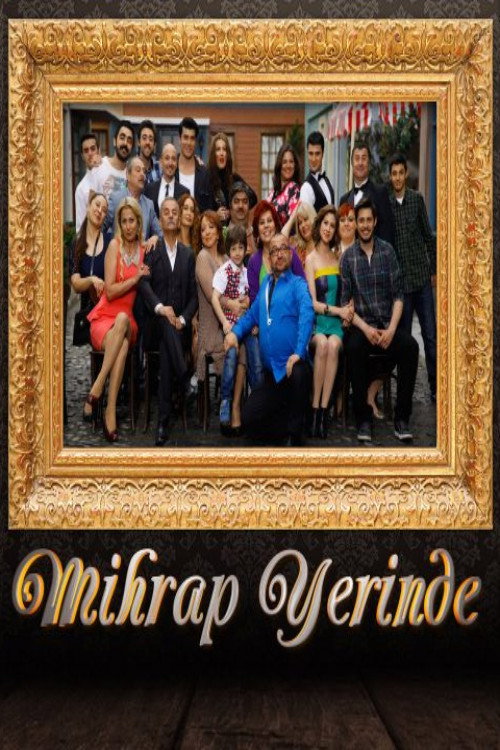 Mihrap Yerinde afiş görseli