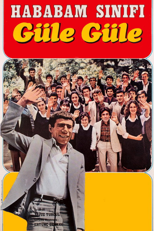 Hababam Sınıfı Güle Güle afiş görseli