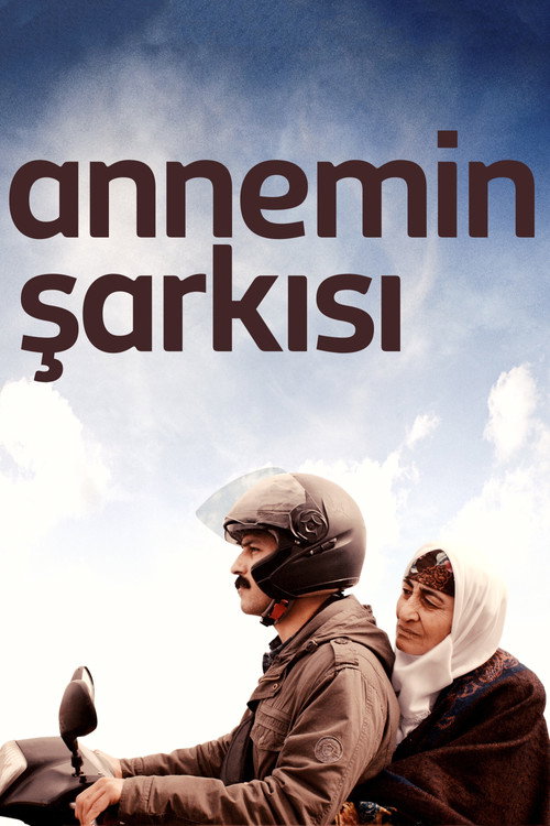 Annemin Şarkısı afiş görseli