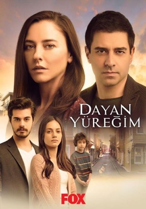 Dayan Yüreğim afiş görseli