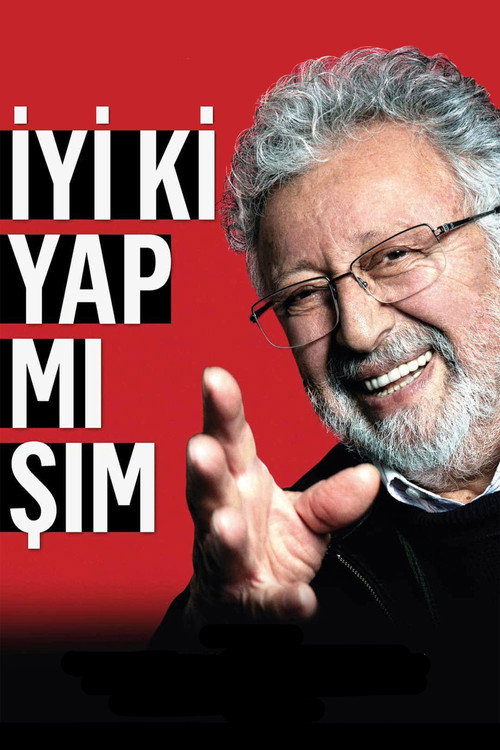 İyi ki Yapmışım afiş görseli
