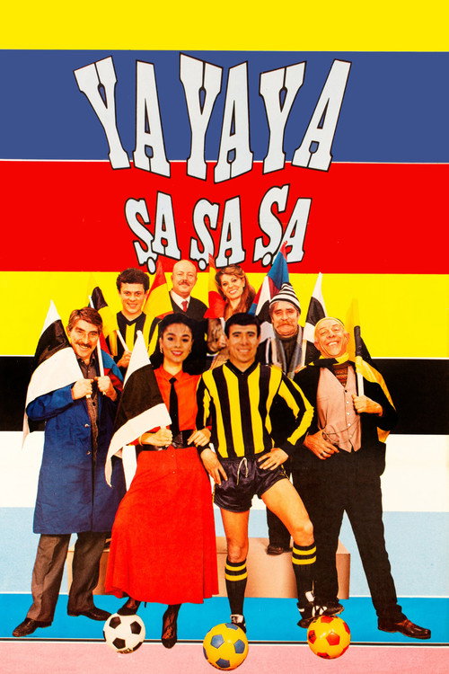 Ya Ya Ya Şa Şa Şa afiş görseli