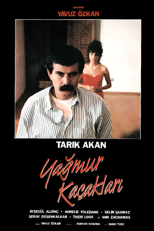 Yağmur Kaçakları afiş görseli