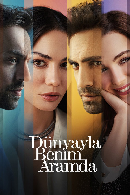 Dünyayla Benim Aramda afiş görseli