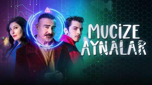 Mucize Aynalar yapımından bir kare (1)