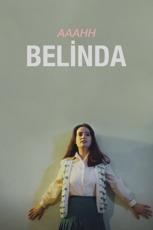 Aaahh Belinda afiş görseli