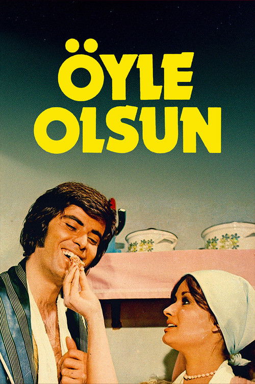 Öyle Olsun afiş görseli