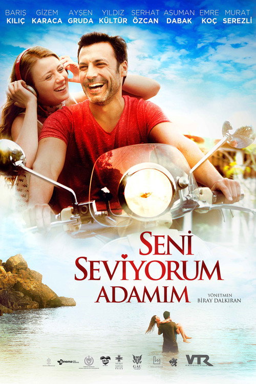 Seni Seviyorum Adamım afiş görseli