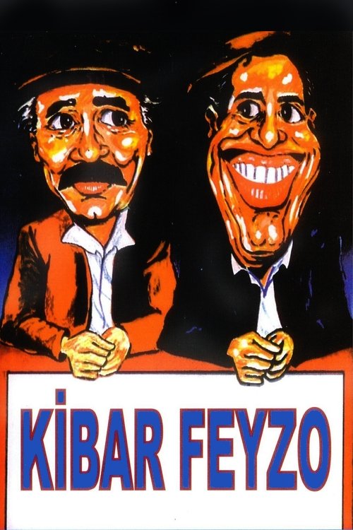 Kibar Feyzo afiş görseli