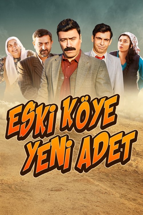 Eski Köye Yeni Adet afiş görseli