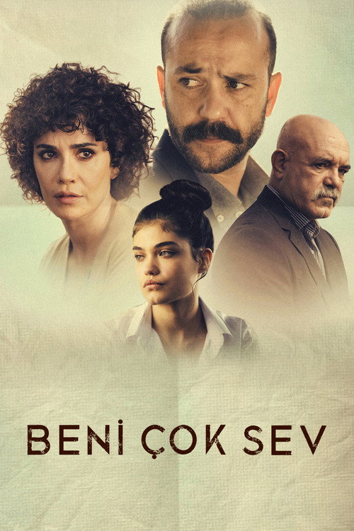 Beni Çok Sev afiş görseli