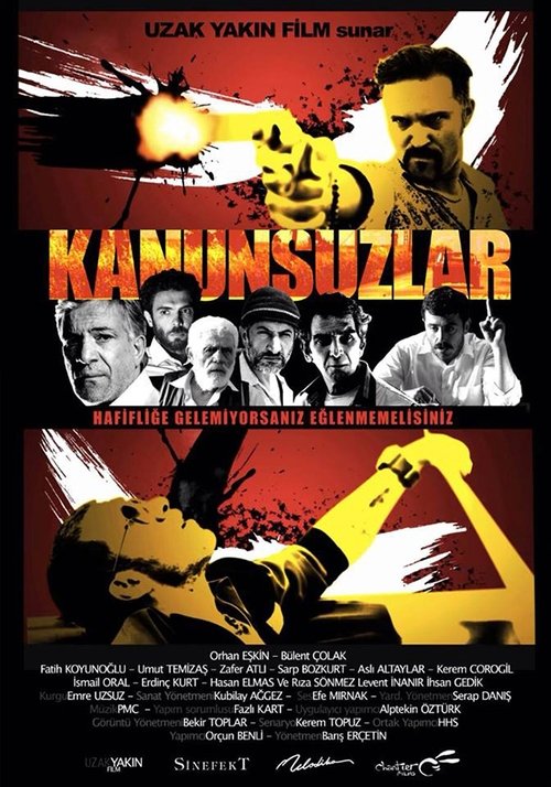 Kanunsuzlar afiş görseli