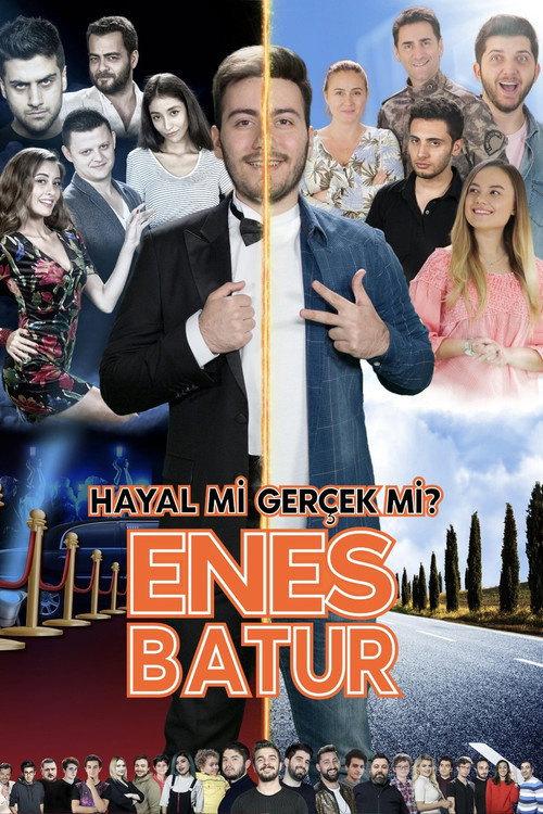 Enes Batur: Hayal mi Gerçek mi? afiş görseli