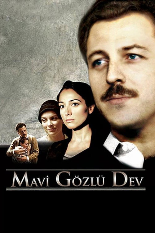 Mavi Gözlü Dev afiş görseli