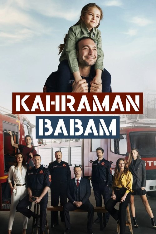 Kahraman Babam afiş görseli
