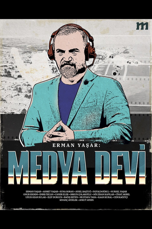 Erman Yaşar: Medya Devi afiş görseli