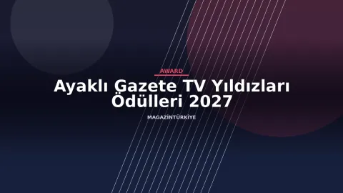 Ayaklı Gazete TV Yıldızları Ödülleri 2027