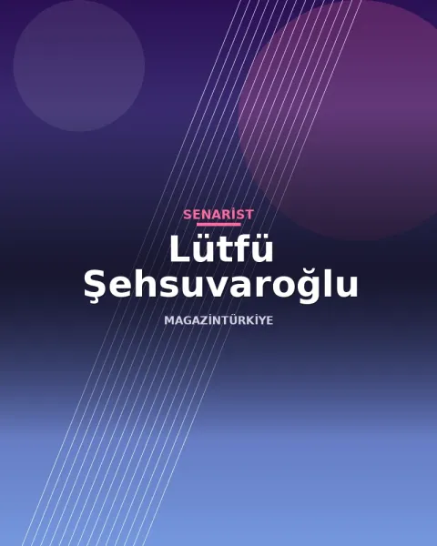 Lütfü Şehsuvaroğlu profil görseli