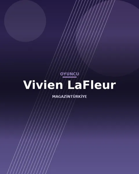 Vivien LaFleur profil görseli