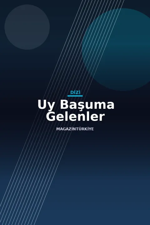 Uy Başuma Gelenler afiş görseli