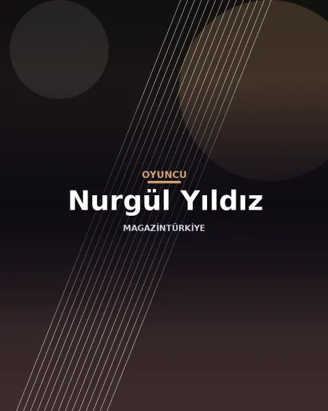 Nurgül Yıldız profil görseli