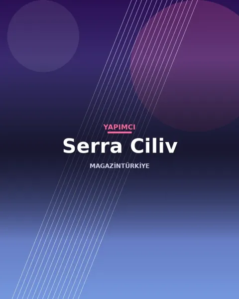 Serra Ciliv profil görseli