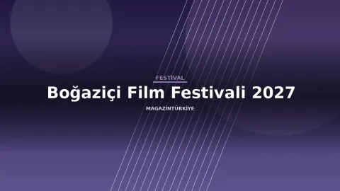 Boğaziçi Film Festivali 2027