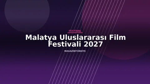 Malatya Uluslararası Film Festivali 2027
