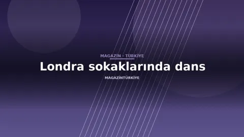 Londra sokaklarında dans