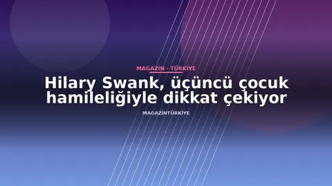 Hilary Swank, üçüncü çocuk hamileliğiyle dikkat çekiyor