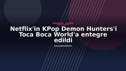 Netflix'in KPop Demon Hunters'i Toca Boca World'a entegre edildi