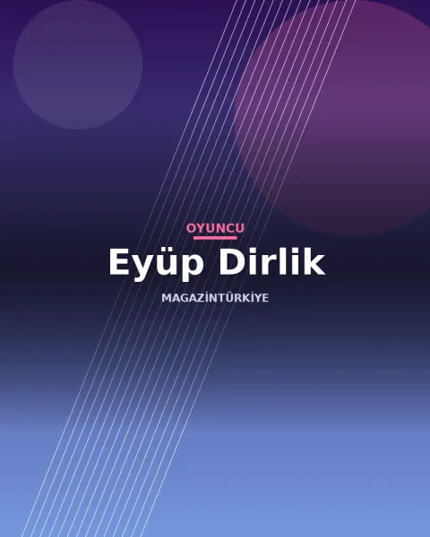 Eyüp Dirlik, Türk sinemasında yer alan film sahnesi