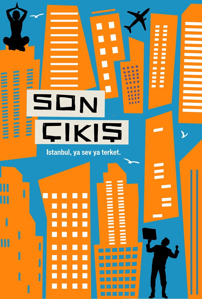 Son Çıkış afiş görseli