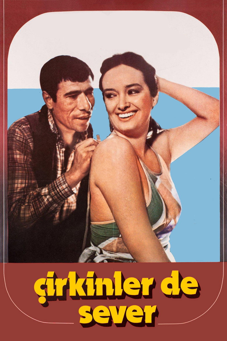 Çirkinler de Sever afiş görseli