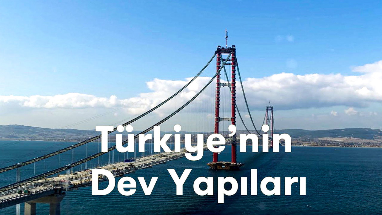 Türkiye'nin Dev Yapıları yapımından bir kare (1)