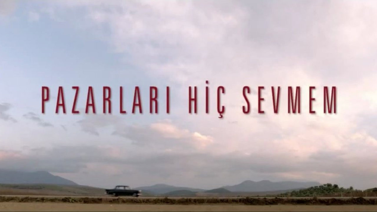Pazarları Hiç Sevmem yapımından bir kare (1)